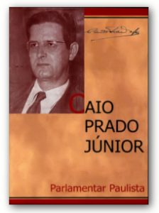 Caio Prado Júnior, Parlamentar Paulista