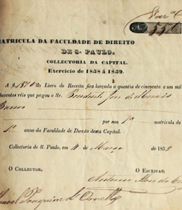 Recibo de pagamento da matrícula no 1º ano da Faculdade de Direito de São Paulo. Recibo de pagamento da matrícula no 1º ano da Faculdade de Direito de São Paulo.