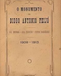 O Monumento de Diogo Antonio Feijó